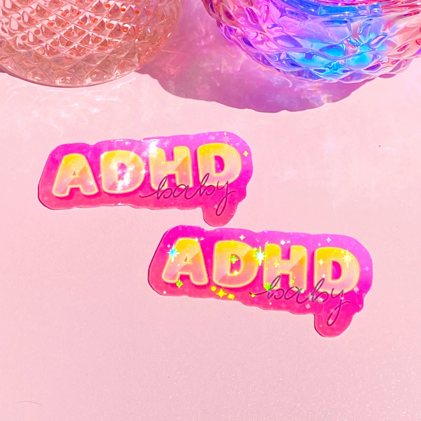 ADHD Baby | Holographic Waterproof Sticker - Inkwell & Ivy