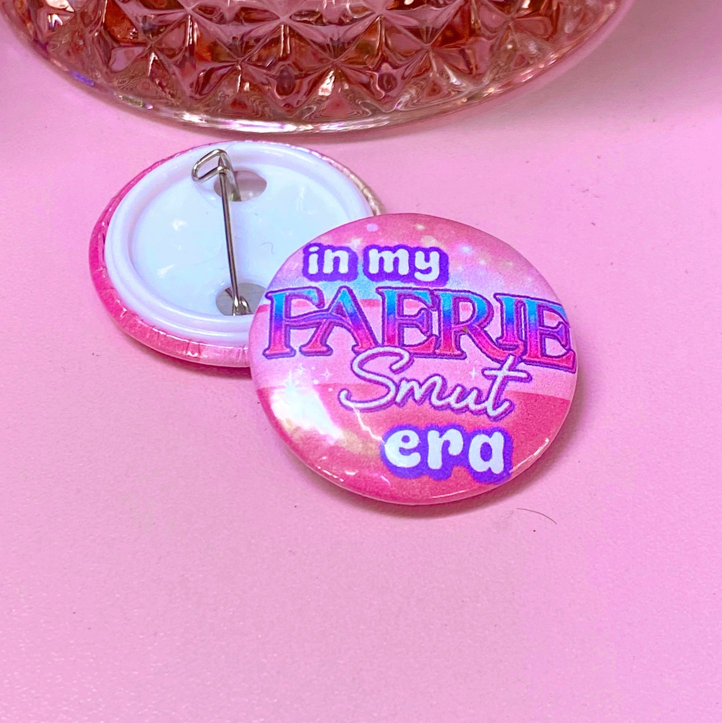 Faerie Smut | Pin-Back Button - Inkwell & Ivy