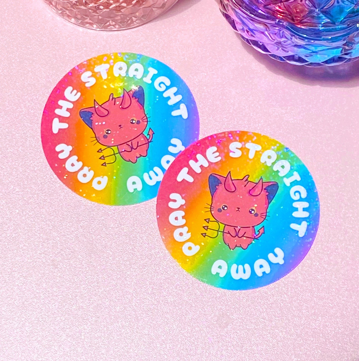 Pray the Straight Away | Holographic Waterproof Sticker