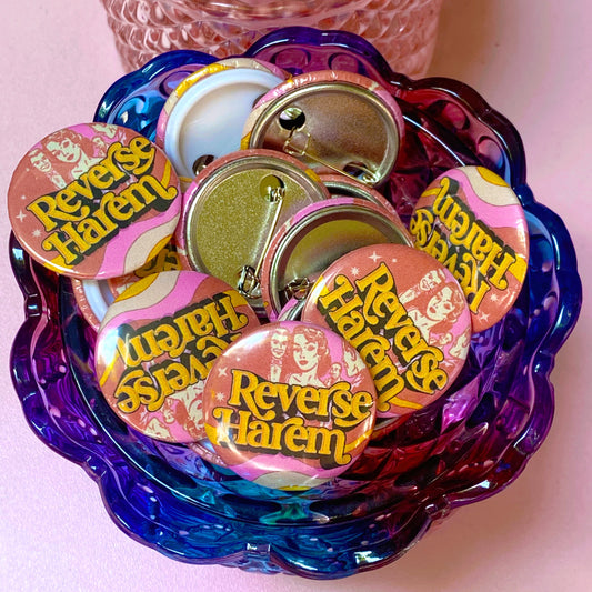Reverse Harem | Pin-Back Button - Inkwell & Ivy
