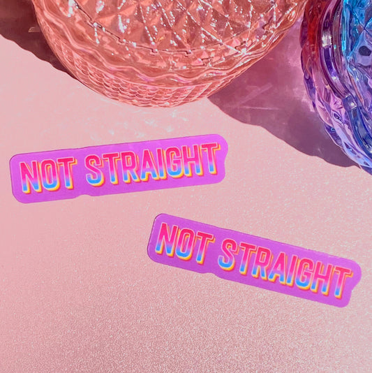 Not Straight | Holographic Waterproof Sticker - Inkwell & Ivy