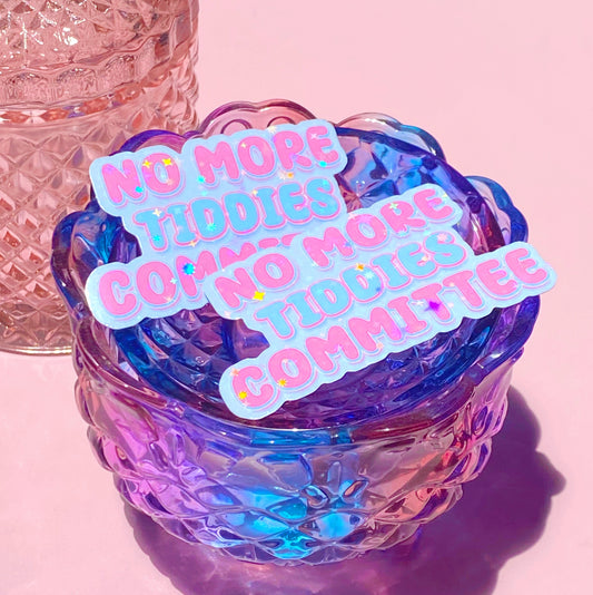 No More Tiddies | Holographic Waterproof Sticker