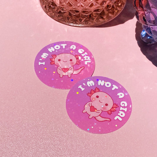 Not a Girl | Holographic Waterproof Sticker